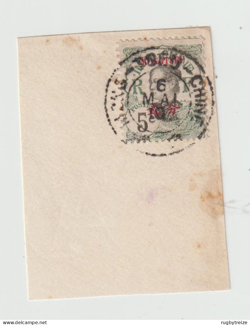 6252 FRAGMENT Indochine Surcharge MONGTSEU MONG-TSEU CHINE 1910 - Gebraucht