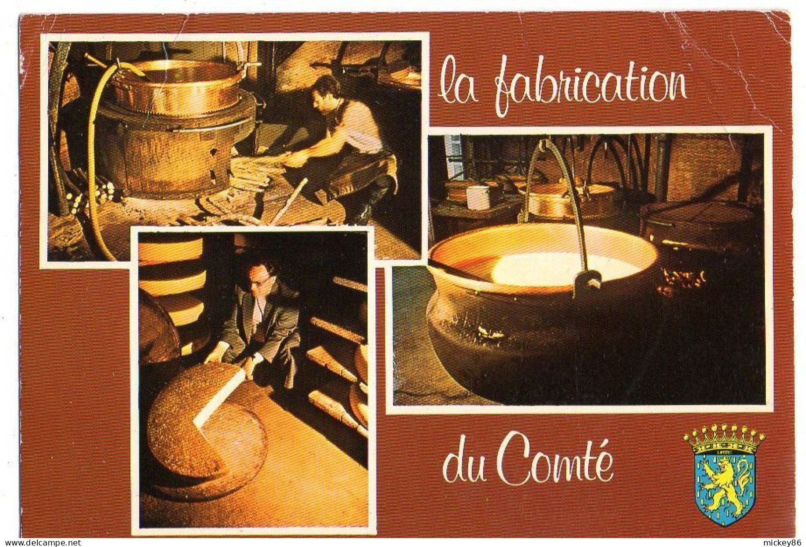 Artisanat--1986--Fabrication Du Comté ( Fromage)...animée.....Multivues ....blason...cachet  DAMPRICHARD-25 - Kunsthandwerk