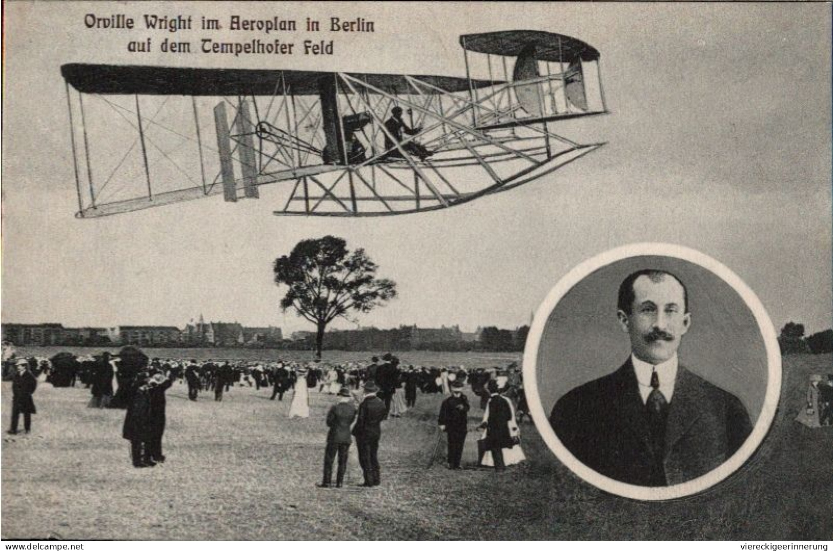 ! 9.9.1909  Berlin Orville Wright Im Aeroplan Auf Dem Tempelhofer Feld, Airplane Pioneer - ....-1914: Voorlopers