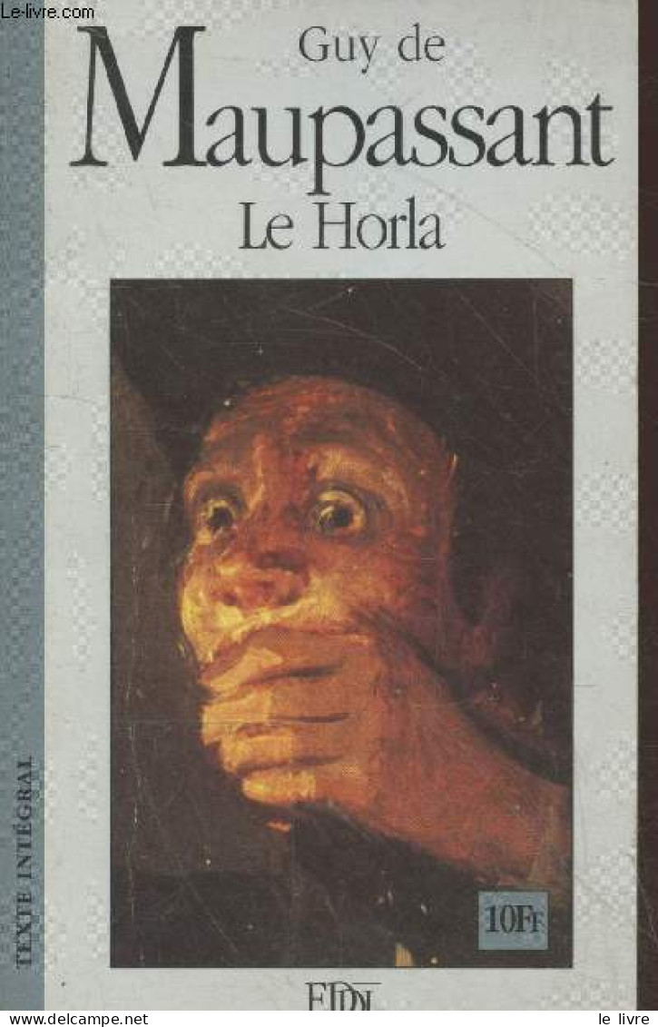 Le Horla Et Autres Contes (Collection "Grands Classiques" N°26) - De Maupassant Guy - 1997 - Valérian