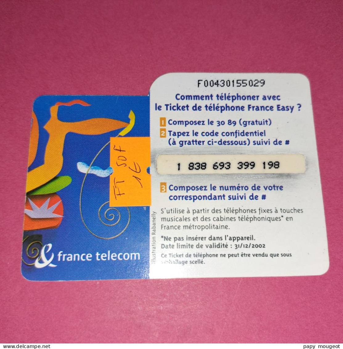 Ticket Téléphone France Télécom 50F Validité 31/12/2002 - Tickets FT