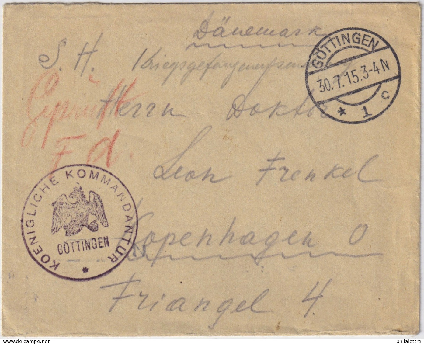 ALLEMAGNE / GERMANY - 1915 POW Cover From An NC Officer In GÖTTINGEN GFLager Addressed To COPENHAGEN, Denmark - Lettres & Documents