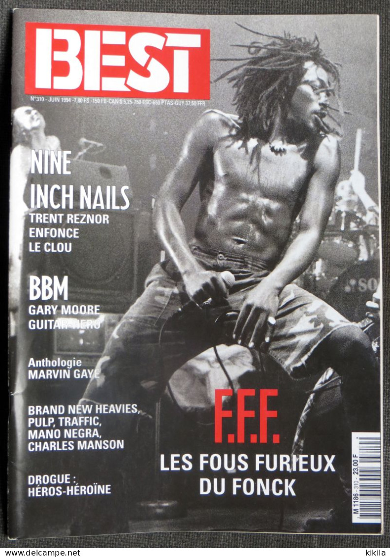 Journal Revue BEST N° 310 Magazine Les Fous Furieux Du Fonck  Charles Manson  Mano Negra  Pulp  Traffic  Marvin Gave - Música