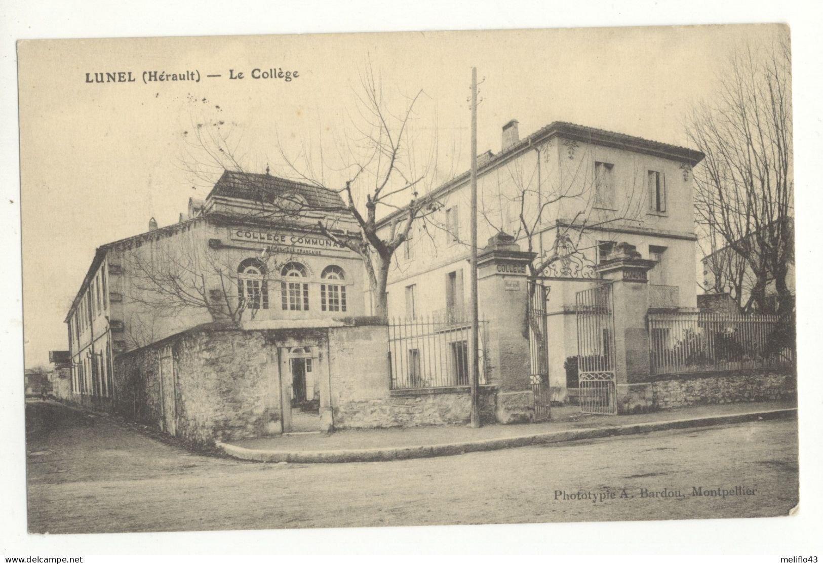 34/ CPA - Lunel - Le Collège - Lunel