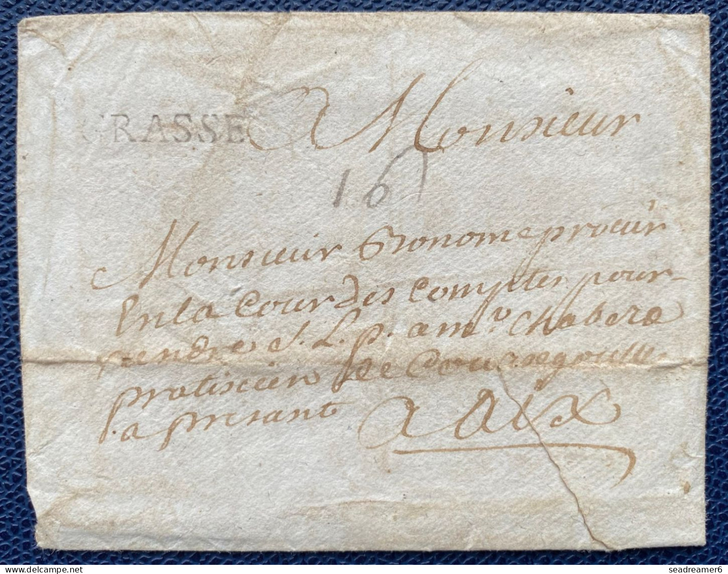 Enveloppe Avec Sa Lettre (à Mon Compère...) 1724 Marque GRASSE  (PD 24 Mm LENAIN N°2 Indice 12) Pas Si Courant - ....-1700: Voorlopers