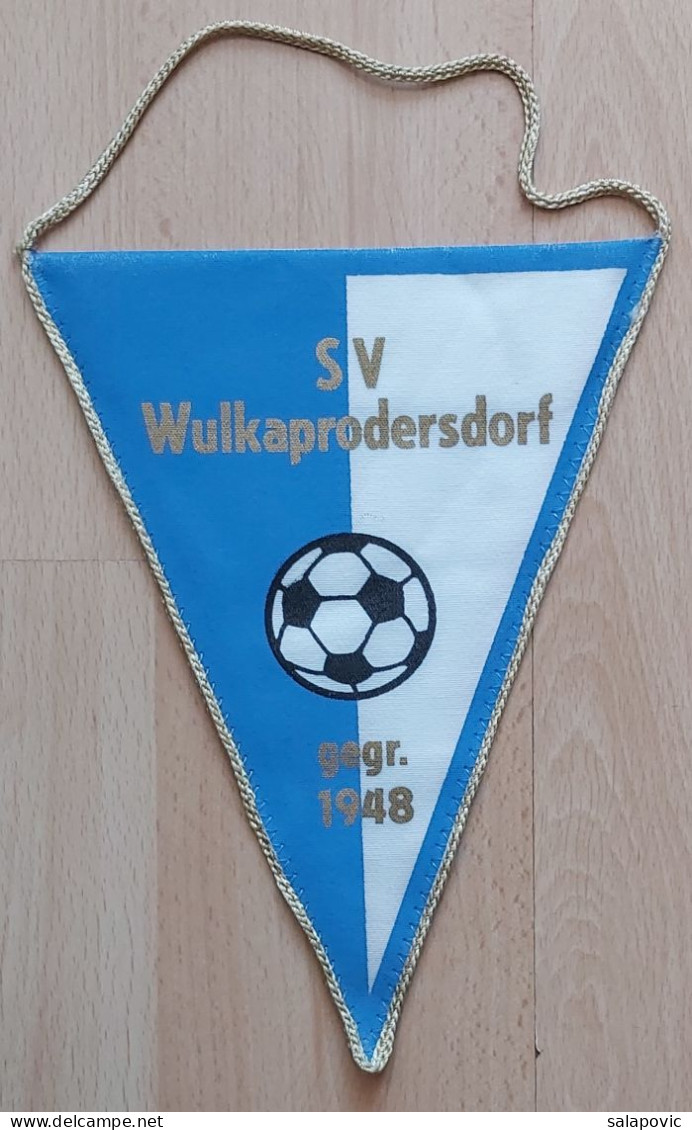 SV Wulkaprodersdorf Austria  Football Club SOCCER, FUTBOL, CALCIO PENNANT, SPORTS FLAG ZS 2/1 - Abbigliamento, Souvenirs & Varie