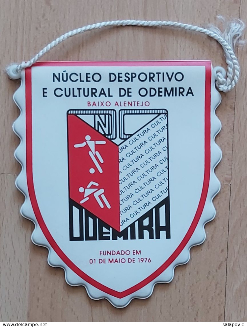 NÚCLEO DESPORTIVO E CULTURAL DE ODEMIRA BAIXO ALENTEJO Portugal Football Club SOCCER, CALCIO PENNANT, SPORTS FLAG ZS 2/1 - Uniformes Recordatorios & Misc