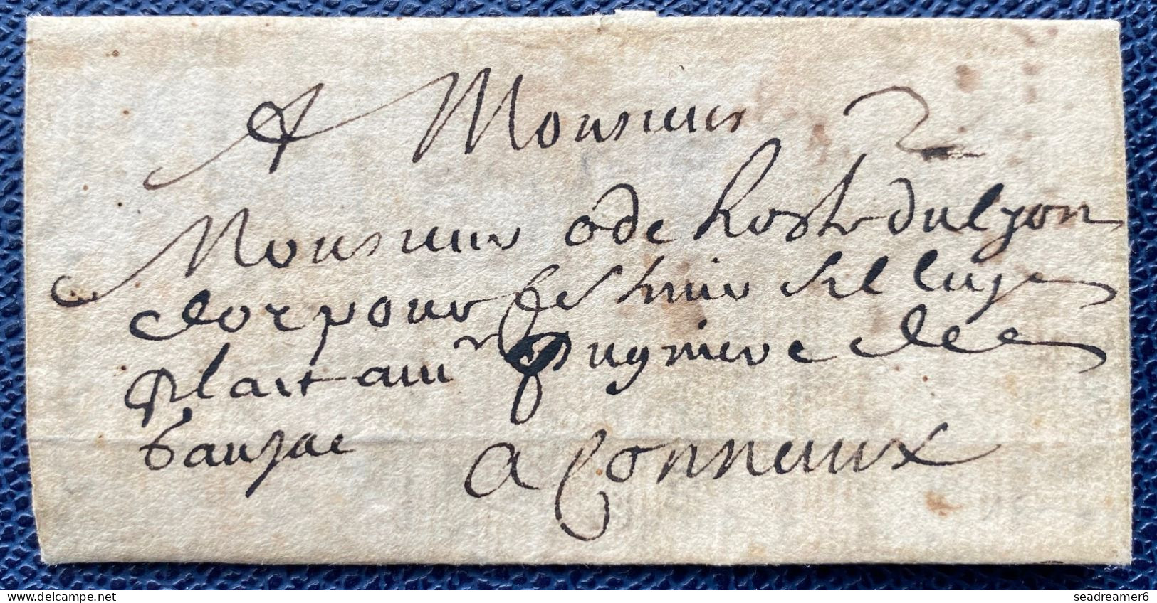 LETTRE 24 Sept 1686 De MOUZAY Pour CONNAUX + Taxe 2 + Au Dos Marque "Vérifié" Intéressant ! - ....-1700: Precursors