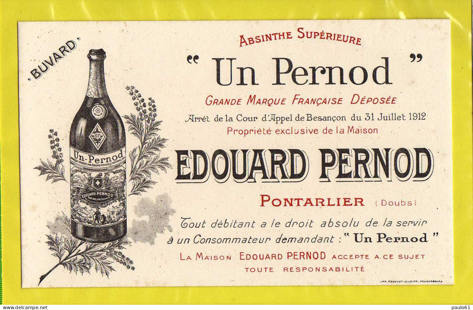 BUVARD : Absinthe Superieure "PERNOD " Edouard PERNOD Pontarlier - Licores & Cervezas
