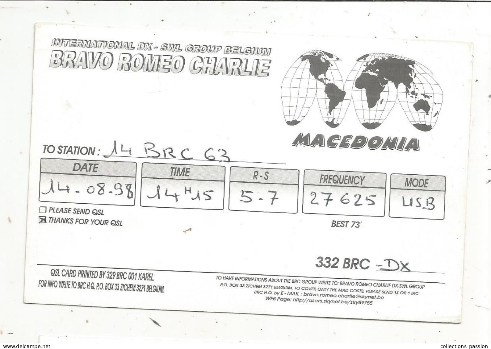 Cp , Carte QSL ,  BRAVO ROMEO CHARLIE, International DX - SWL Group Belgium, MACEDONIA,MACEDONIE,  2 Scans - Radio Amateur