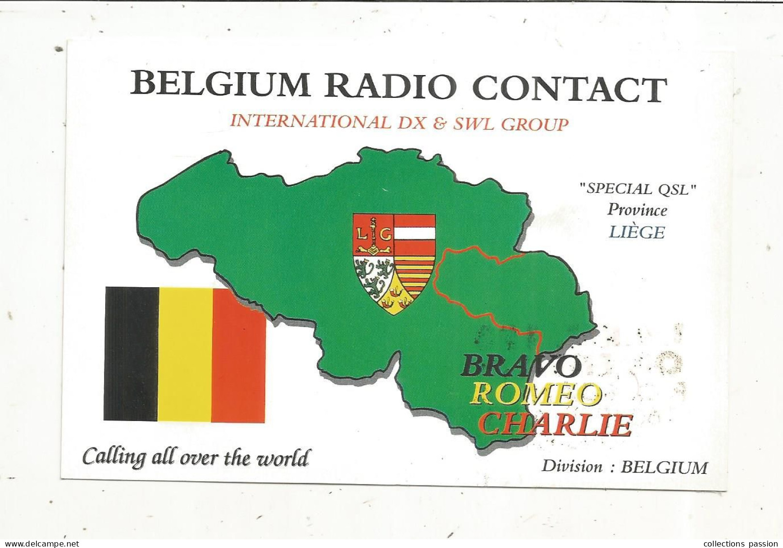 Cp , Carte QSL 4 Pages,  BRAVO ROMEO CHARLIE, International DX - SWL Group Belgium, LIEGE,  2 Scans - Radio Amatoriale