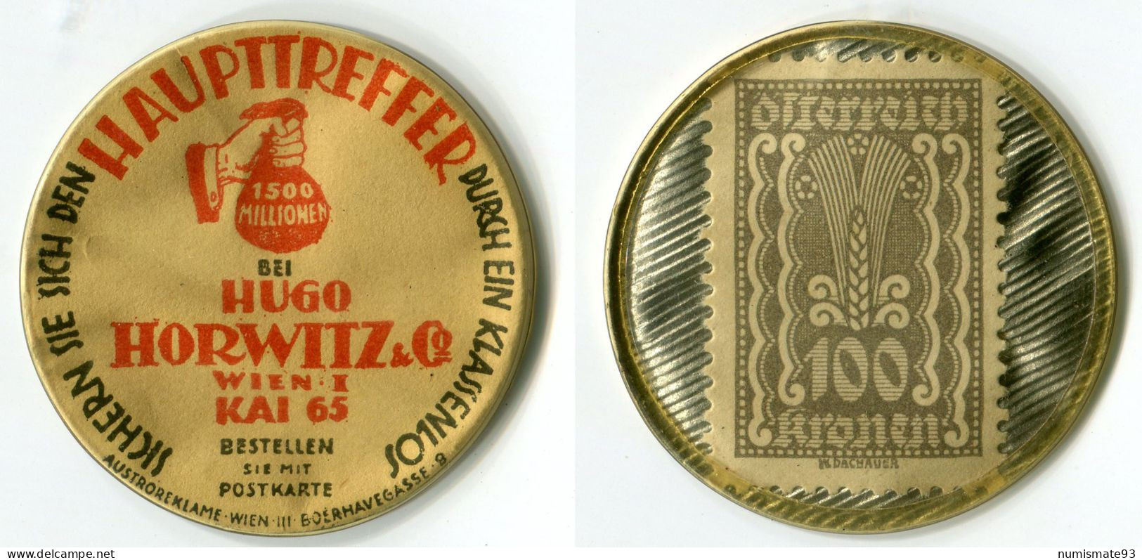 N93-0734 - Timbre-monnaie - Autriche - Hugo Horwitz & Co - 100 Kronen - Kapselgeld - Encased Stamp - Monétaires / De Nécessité