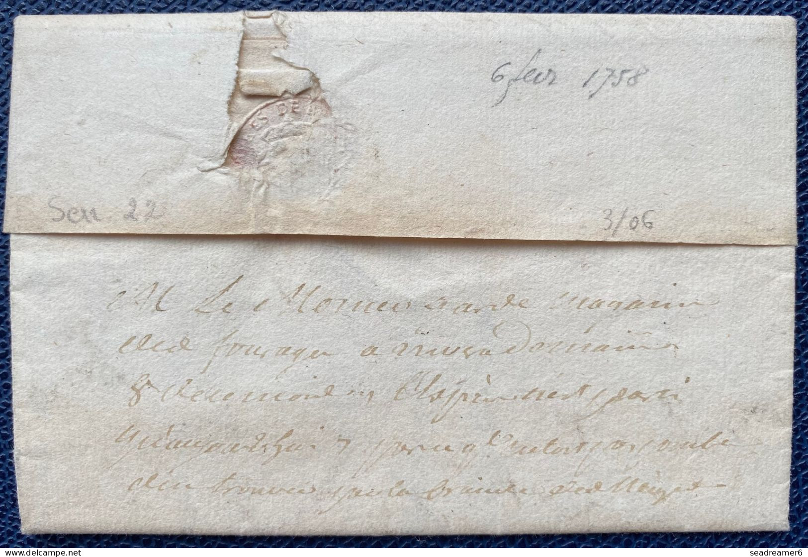 Lettre De GOTTINGEN Allemagne Par Messager Du 6 Fevrier 1758 Manuscrit : " AFFAIRE Du ROY Très Préssée " (sen N°22) TTB - ....-1700: Vorläufer