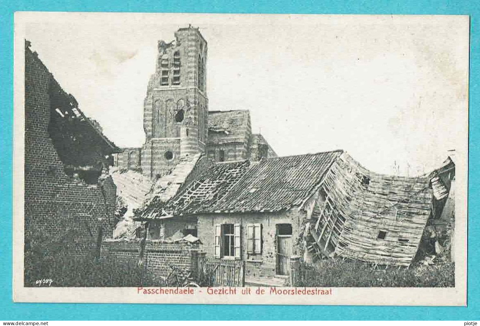 * Passendale - Passchendaele (Zonnebeke) * (uitgever A. Herman - Hoet) Gezicht Uit Moorsledestraat, Guerre, Ruines - Zonnebeke