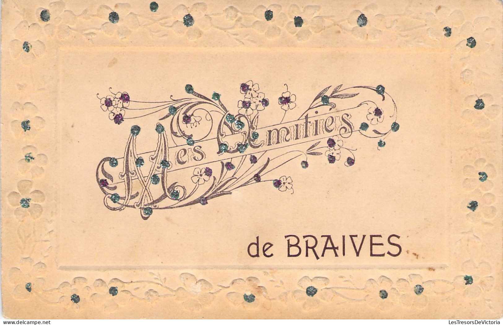 Belgique - Mes Amitiés De Braives - Relief - Paillettes - Fleur - Carte Postale Ancienne - Borgworm