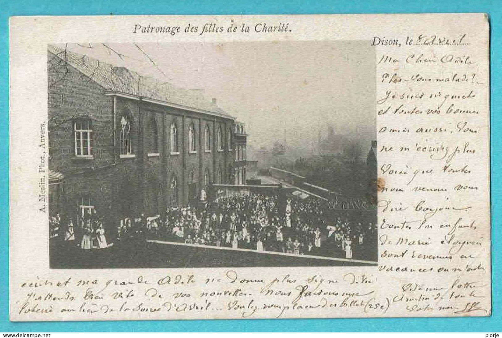 * Dison (Liège - Luik - La Wallonie) * (A. Meslin, Phot) Patronage Des Filles De La Charité, Animée, Unique, Old Rare - Dison