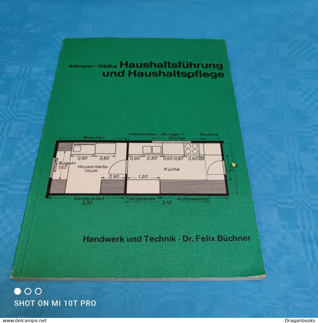 Gertrud Altmann Gädeke - Haushaltsführung Und Haushaltspflege - School Books