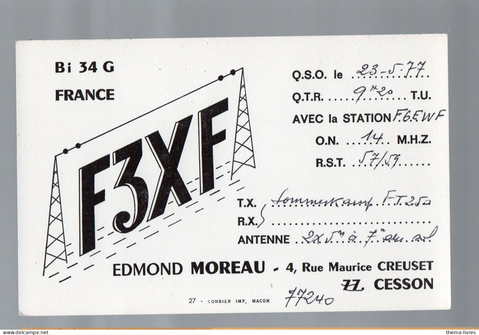 Cesson (7)   Carte QSL De Rradio-amateur   1977   (PPP41290) - Cesson