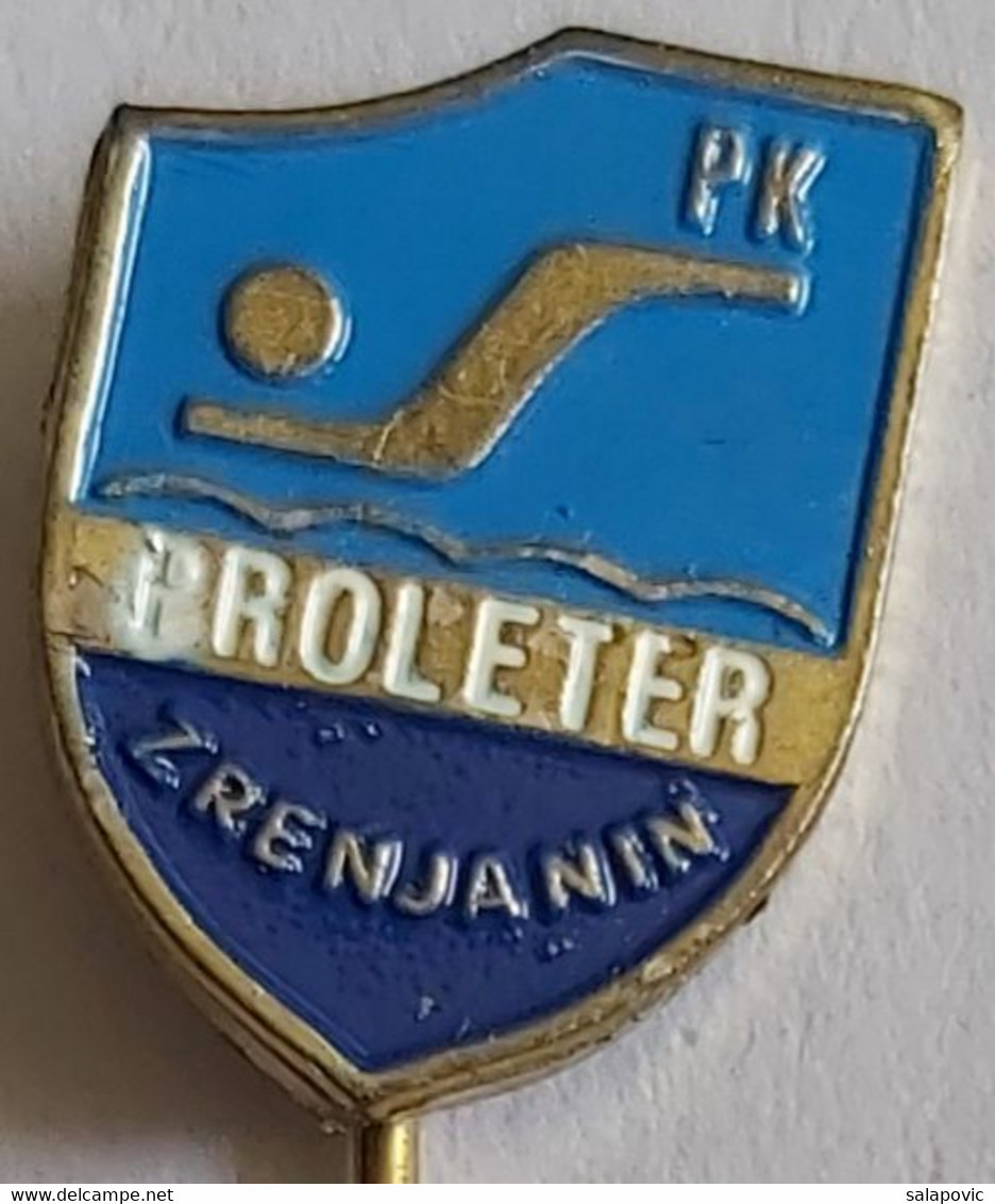 Proleter Zrenjanin  Swimming Club Serbia   PIN A8/10 - Nuoto