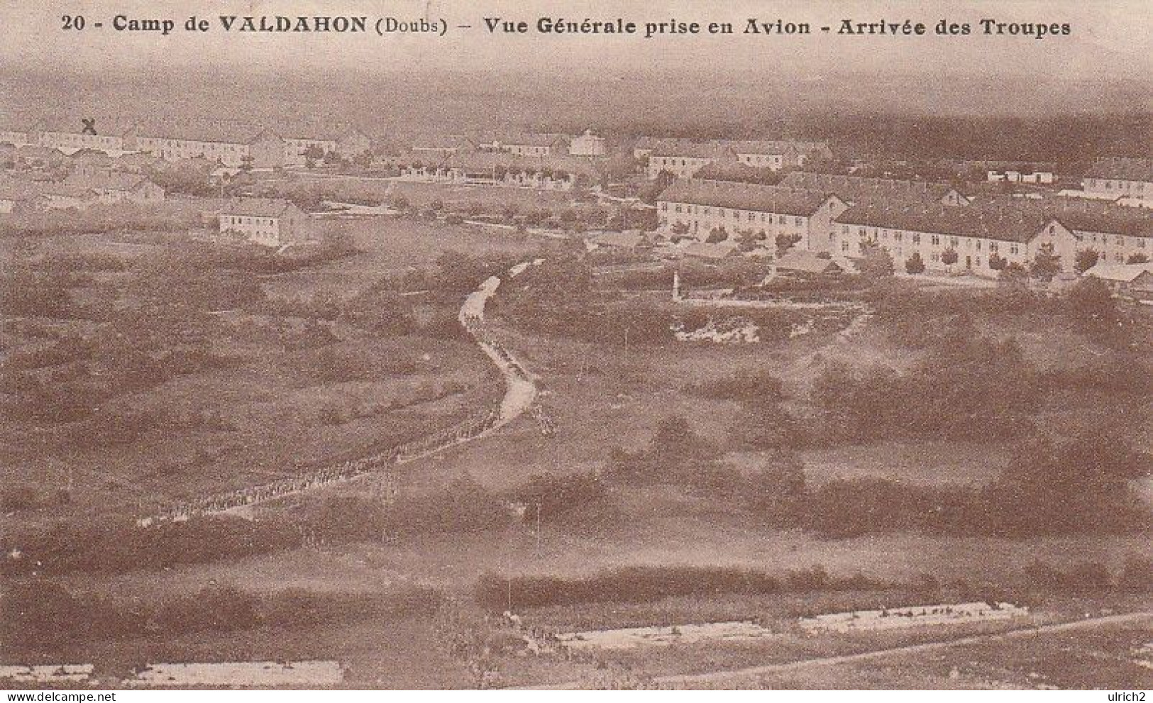 AK Camp De Valdahon - Vue Générale Prise En Avion - Arrivée Des Troupes - 1927 (63610) - Pontarlier