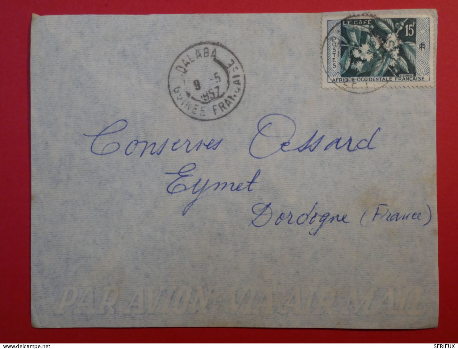 AR25 AEF GUINEE   BELLE LETTRE RR 1957  PETIT BUREAU DIBALA  A EYMET  FRANCE+++AFFRANC. PLAISANT++ - Briefe U. Dokumente