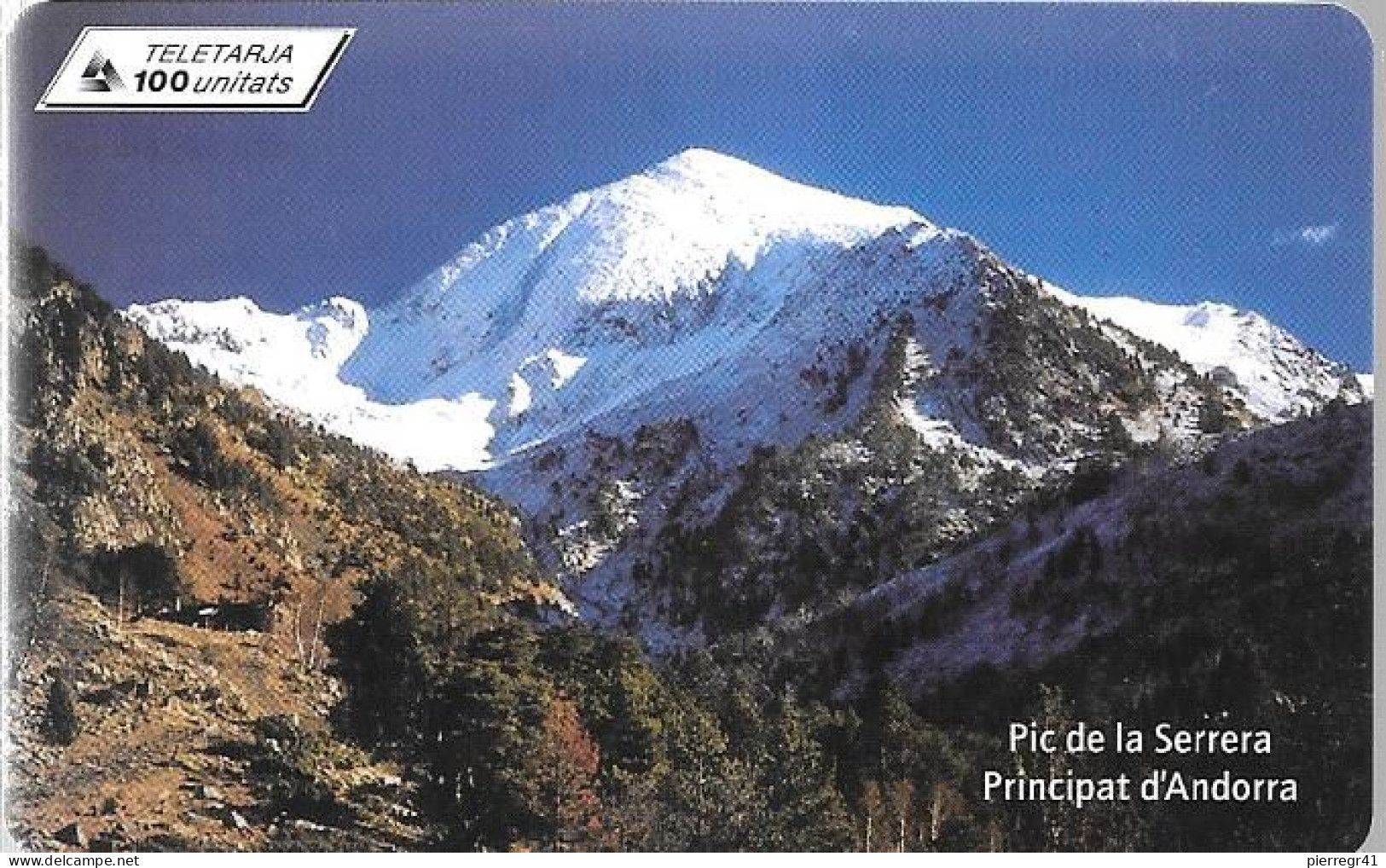 CARTE-PUCE-ANDORRE-100U-AND115-OB2-04/2000-PIC DE LA SERRA-Utilisé-TBE - Andorre