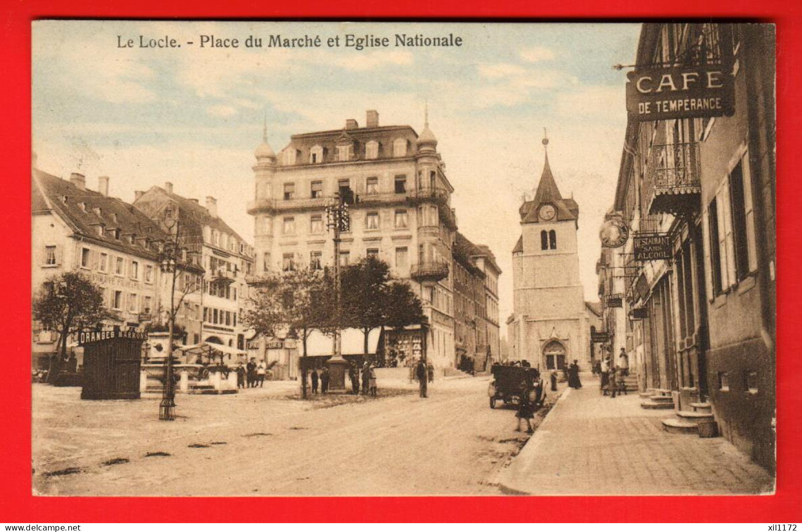 ZUW-33  Le Locle  Place Du Marché Et Eglise Nationale. Café De La Tempérence,restaurant Sans Alcool. Seal 408.Circulé - Le Locle