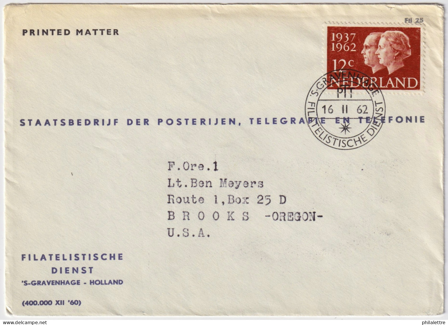 PAYS-BAS / THE NETHERLANDS - 1962 Mi.772 On PTT Cover From 'S-GRAVENHAGE To BROOKS, Oregon, USA - Brieven En Documenten