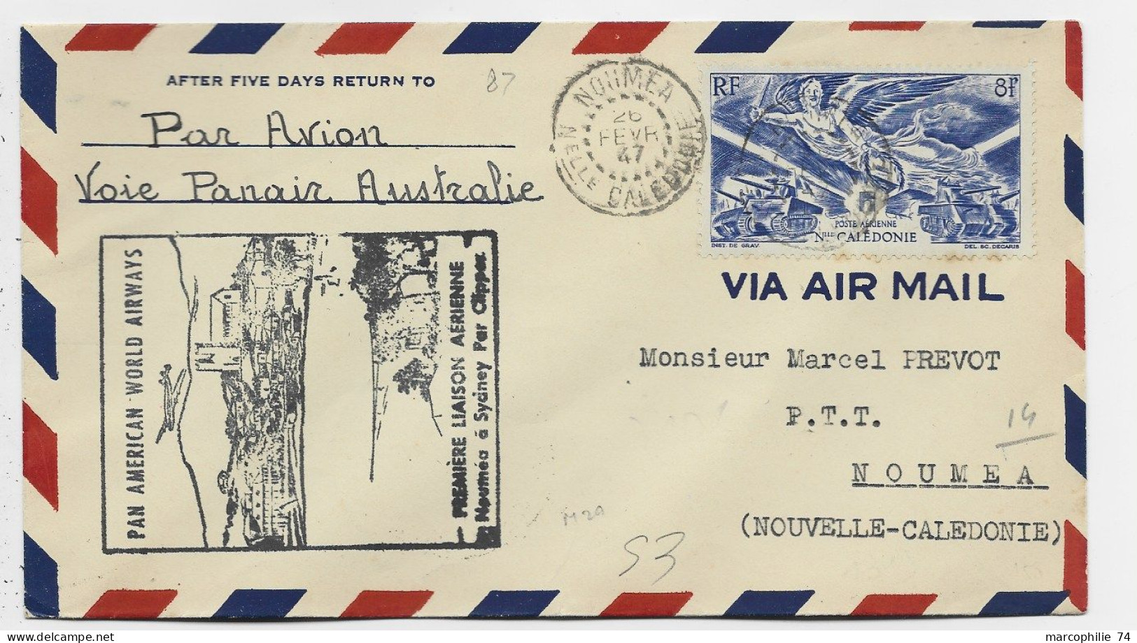 NOUVELLE CALEDONIE PA 8FR SEUL LETTRE COVER AVION NOUMEA 26 FEVR 1947 VOIS PANAIE AUSTRALIE PREMIERE LIAISON AERIENNE - Covers & Documents
