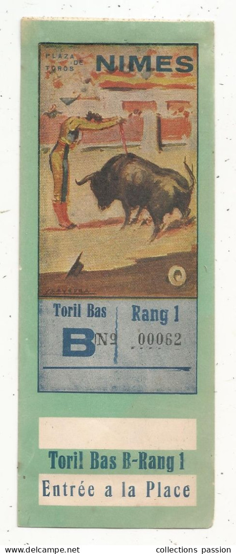 Ticket D'entrée, Plaza De Toros, NIMES,  Toril Bas B-rang 1 , 2 Scans, Frais Fr 1.65 E - Eintrittskarten