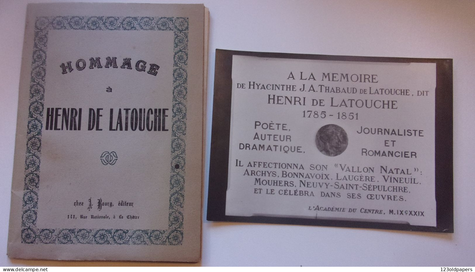 INDRE Hommage à Henri De LATOUCHE 1929 LA CHATRE NEUVY SAINT SEPULCRE 44 PAGES ET PHOTO PLAQUE BERRY - Centre - Val De Loire