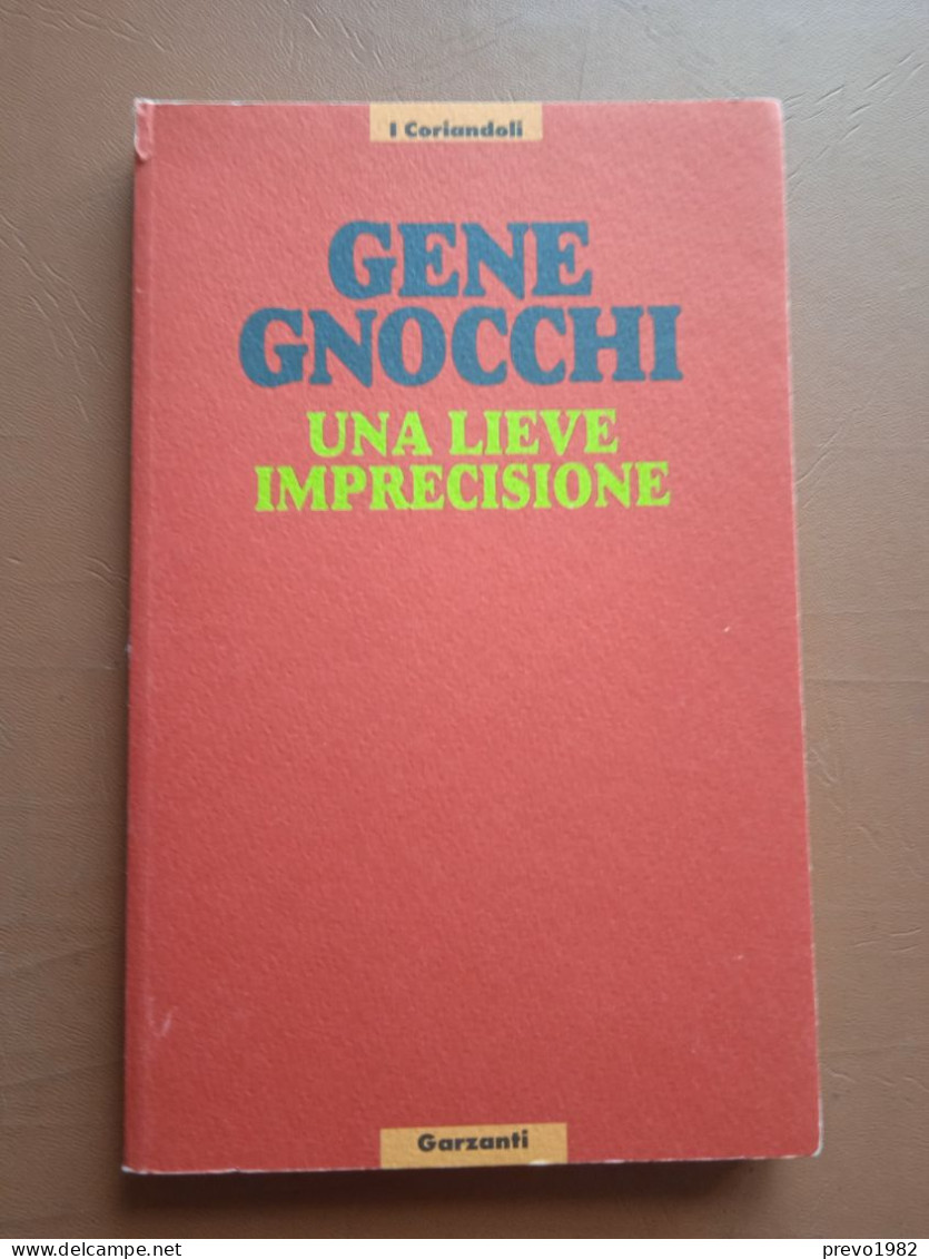 Una Lieve Imprecisione - G. Gnocchi - Ed. I Coriandoli Garzanti - Other & Unclassified