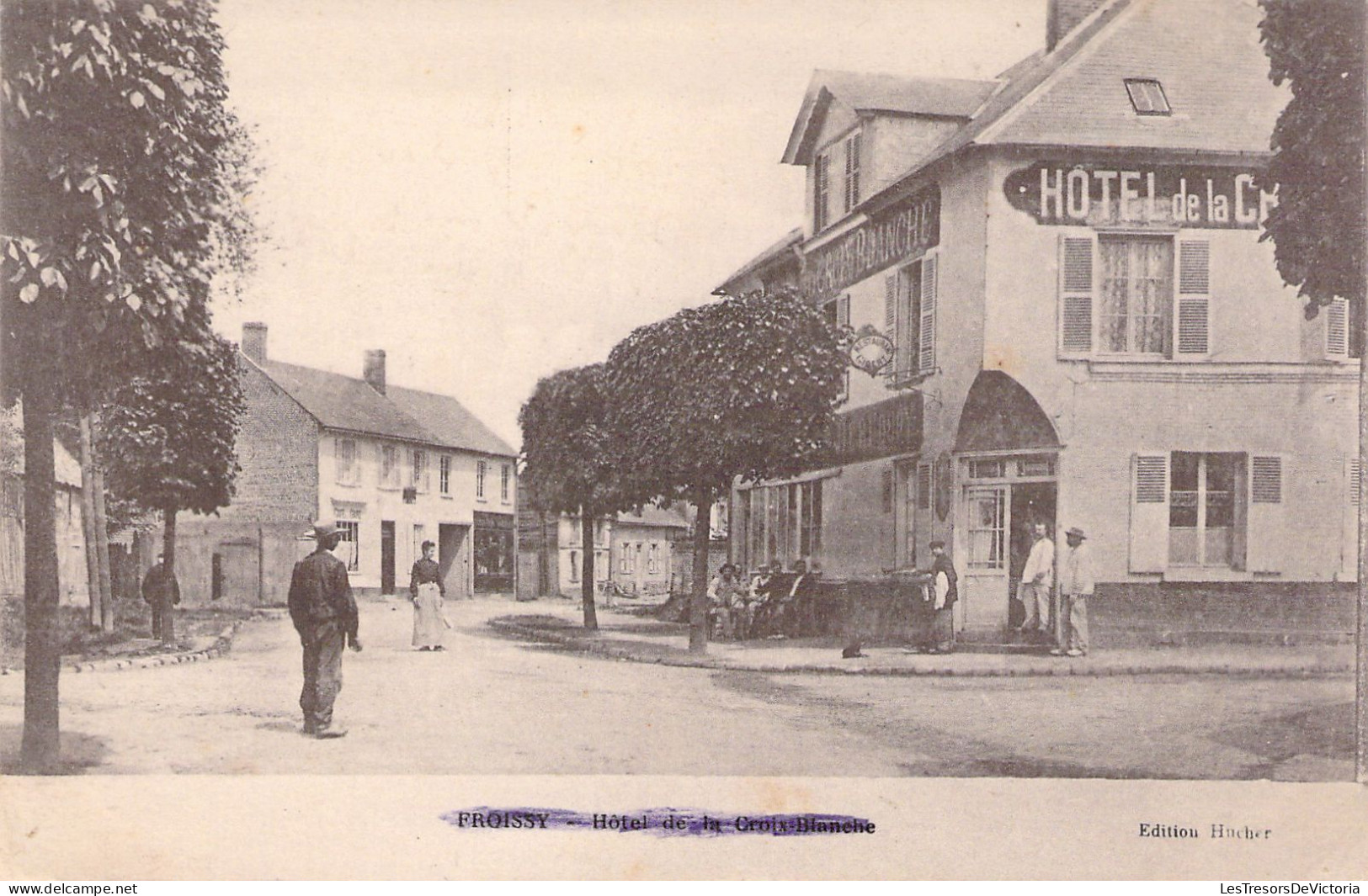 FRANCE - 60 - FROISSY - Hôtel De La Croix Blanche - Carte Postale Ancienne - Froissy