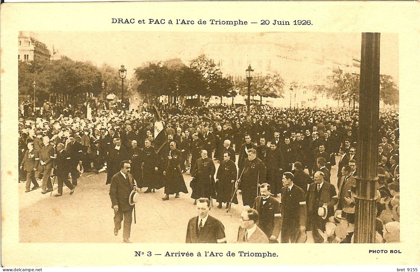 75 PARIS DRAC ET PAC A L ARC DE TRIOMPHE 20 JUIN 1926 IL N Y A PAS DE LOIS INTANGIBLES CONTRE LE DROIT INTANGIBLE - Arc De Triomphe