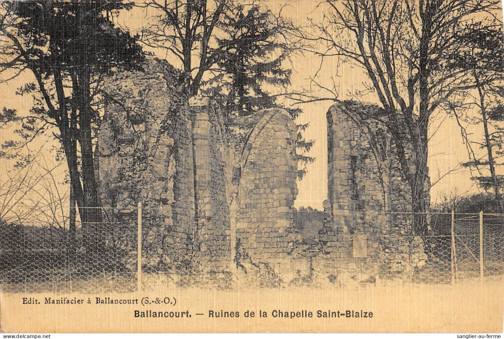 CPA 91 BALLANCOURT / RUINES DE LA CHAPELLE SAINTE BLAIZE / Cpa Toilée - Ballancourt Sur Essonne