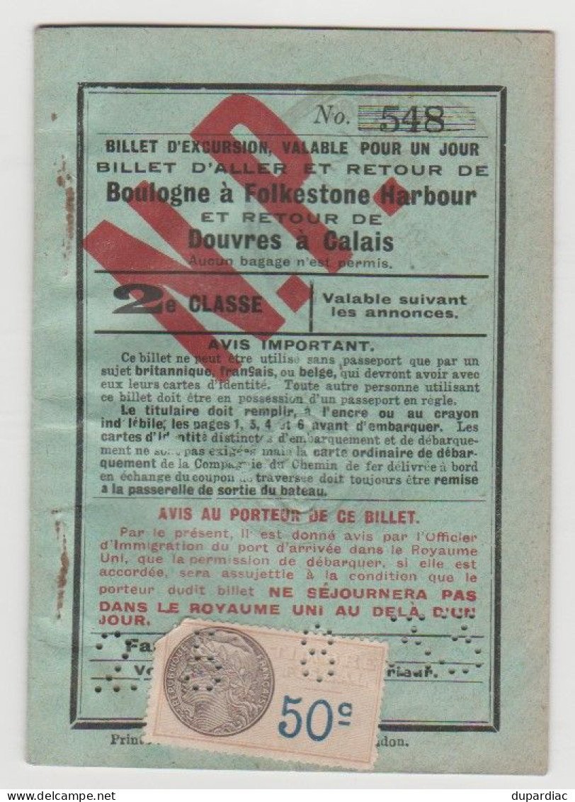Billet D'EXCURSION Aller De BOULOGNE à FOLKESTONE HARBOUR Et Retour De DOUVRES à CALAIS (1933). - Europa