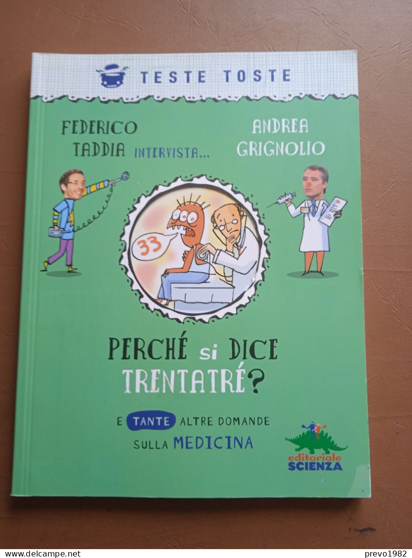Perché Si Dice Trentatré? - F. Raffina, A. Grignolino - Ed. Teste Toste - Other & Unclassified