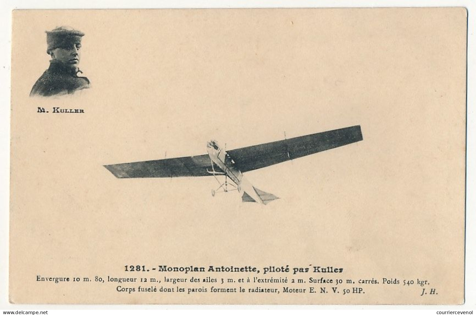 CPA - FRANCE - AVIATION - Monoplan Antoinette, Piloté Par Kuller - ....-1914: Precursors