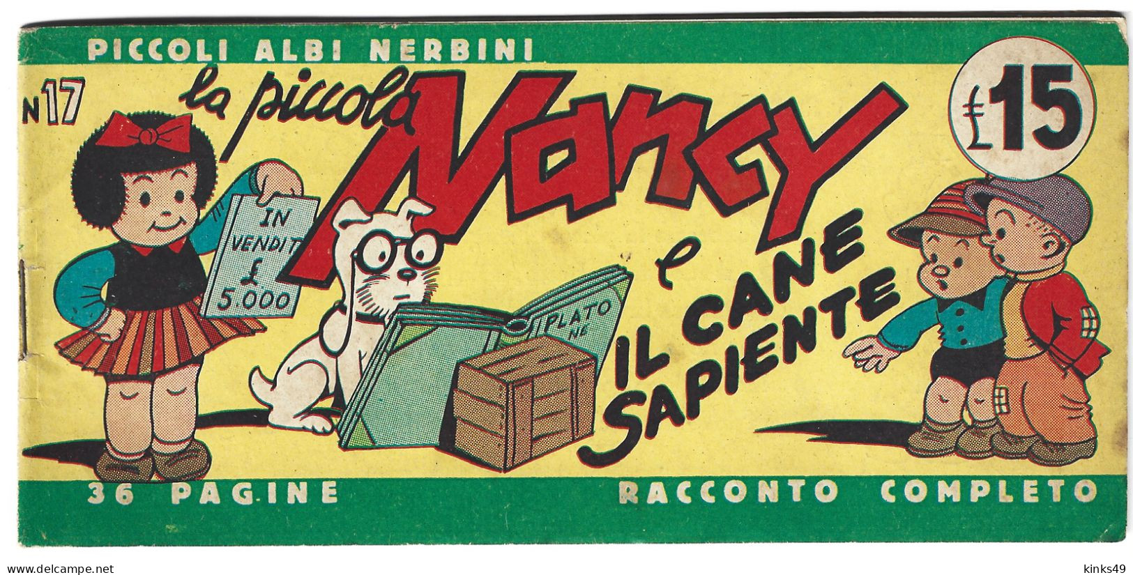 M253> PICCOLI ALBI NERBINI - LA PICCOLA NANCY < Il Cane Sapiente > N° 17 Del 1949 - First Editions