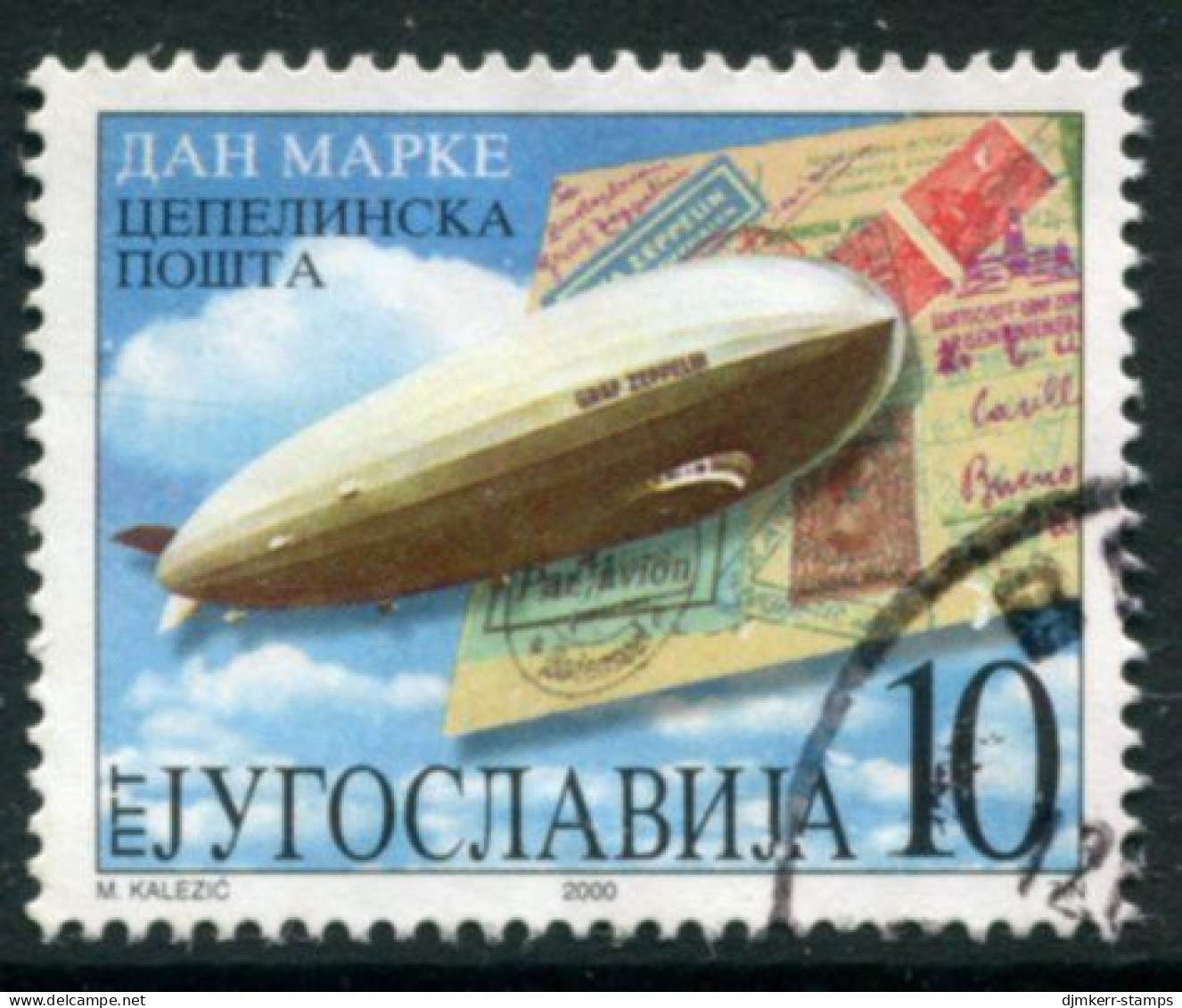 YUGOSLAVIA 2000 Stamp Day: Zeppelin Centenary Used.  Michel 2984 - Gebraucht