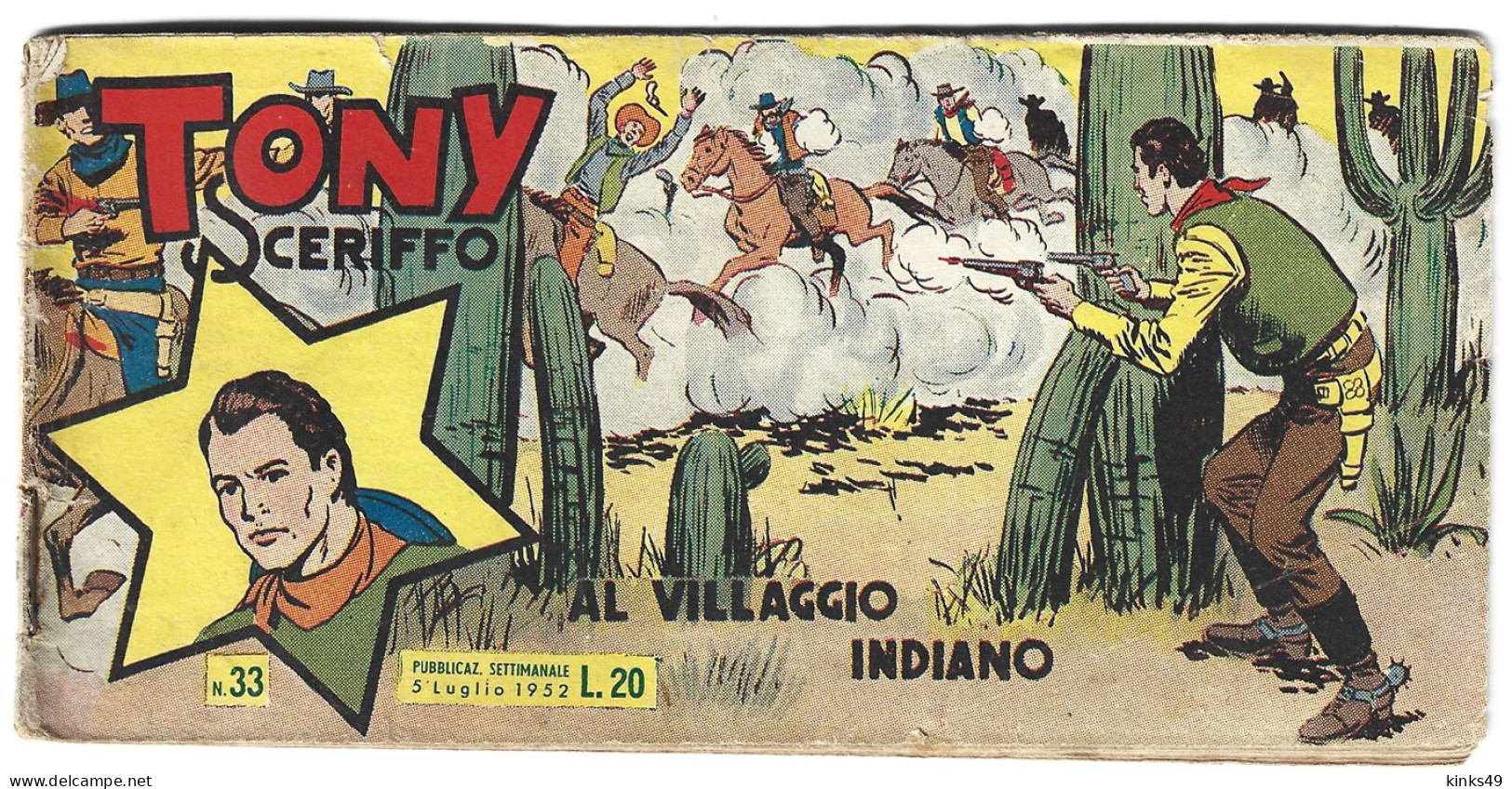 M261> TONY SCERIFFO < Al Villaggio Indiano > CINEALBO N° 33 Del 5 LUGLIO 1952 - First Editions