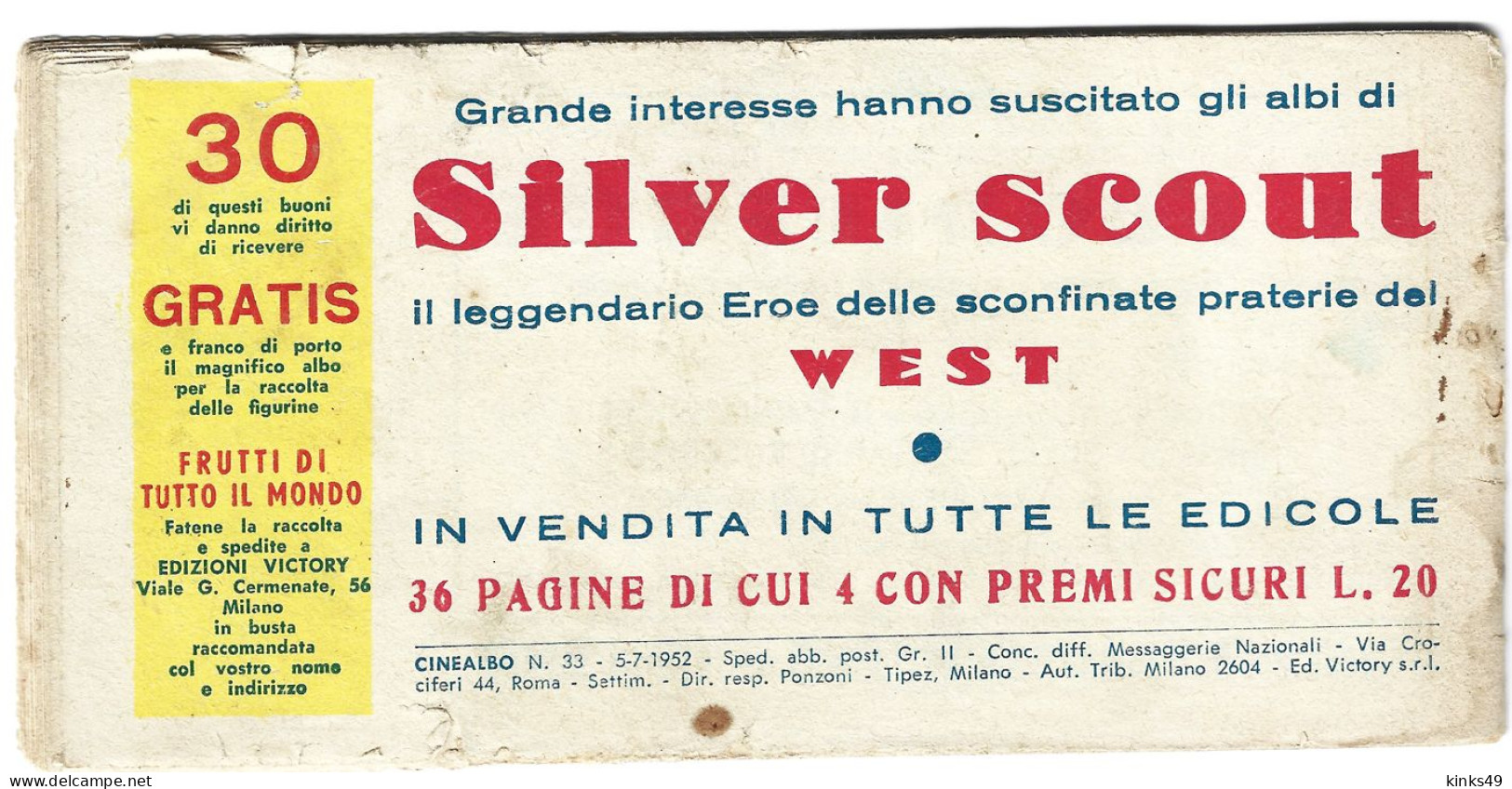 M261> TONY SCERIFFO < Al Villaggio Indiano > CINEALBO N° 33 Del 5 LUGLIO 1952 - Premières éditions