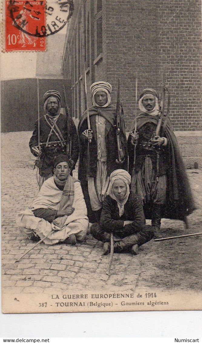 Tournai Animée Goumiers Algériens Guerre 1914 - Doornik