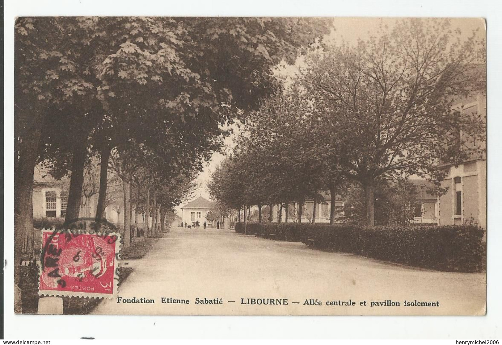 33 Libourne Fondation étienne Sabatié Allée Centrale Pavillon Isolement 1946 - Libourne