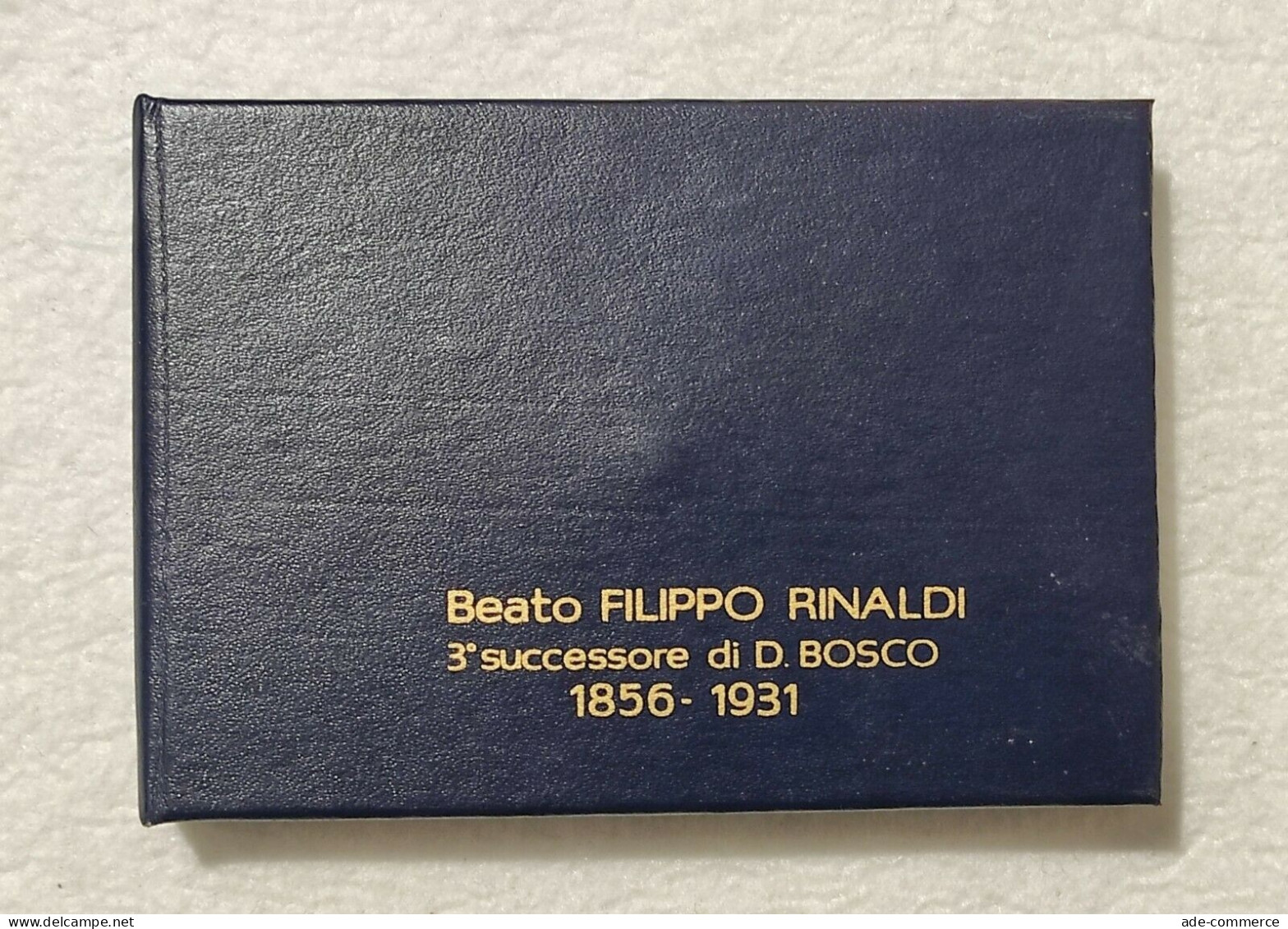 Medaglia Beato Filippo Rinaldi - 3° Successore Don Bosco - 1856-1931 - 60mm - Altri & Non Classificati