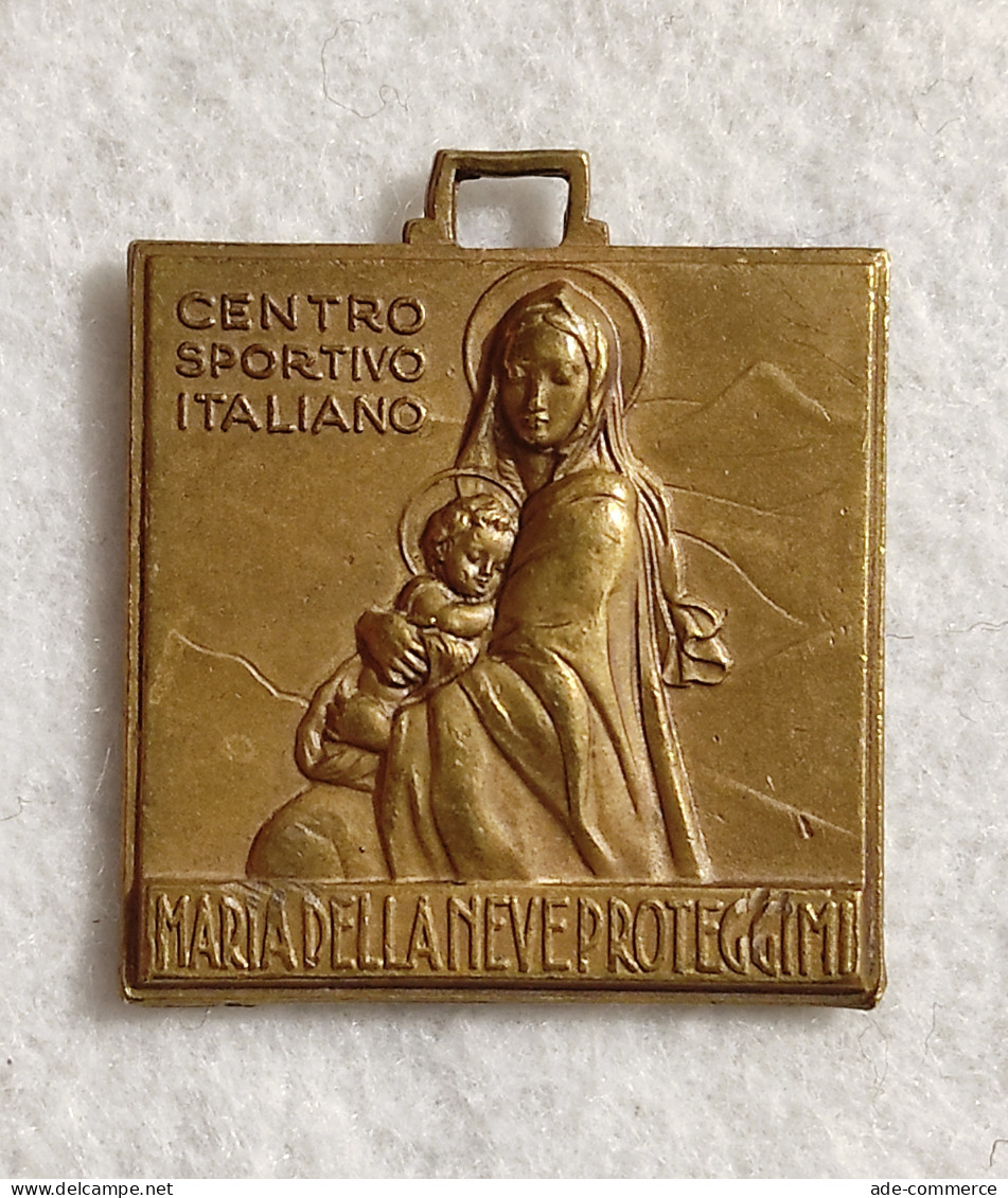 Medaglia Maria Della Neve Proteggimi  - Centro Sportivo Italiano - Altri & Non Classificati