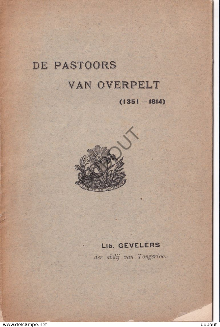 Overpelt - De Pastoors - Lib. Gevelers - 1904, Neerpelt, Drukkerij Jacobs (V2336) - Antiquariat