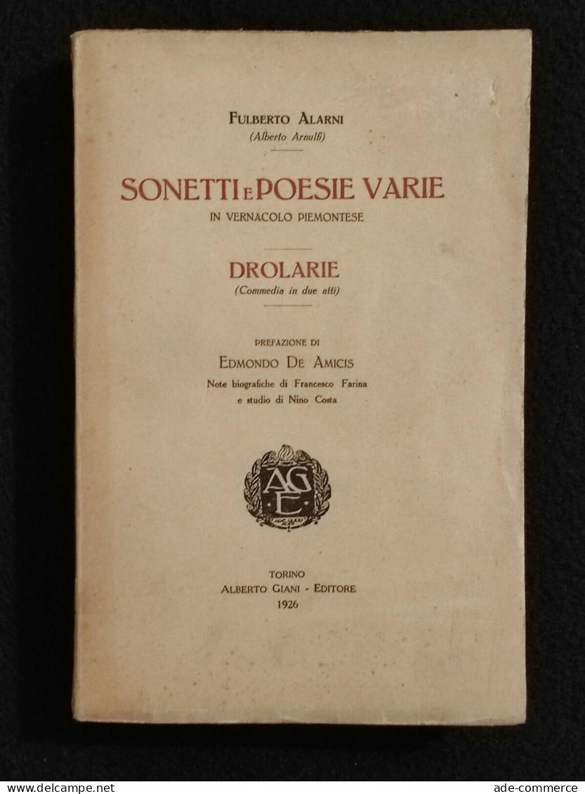 Sonetti E Poesie Varie In Vernacolo Piemontese - F.  Alarni - Ed. Giani - 1926 - Guerra 1939-45