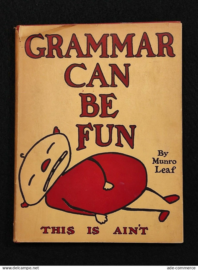 Grammar Can Be Fun - Munro Leaf - 1934 27^ Impression - Enfants