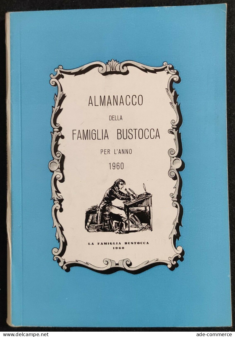 ALMANACCO Della FAMIGLIA BUSTOCCA PER L'ANNO 1960 - Busto Arsizio - Manuels Pour Collectionneurs